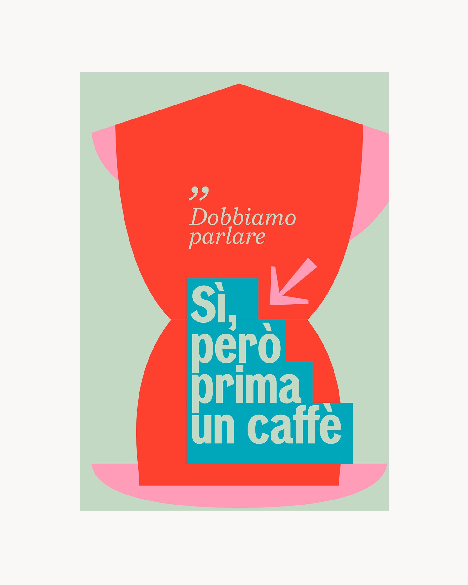 Poster Dobbiamo parlare, si però prima un caffè