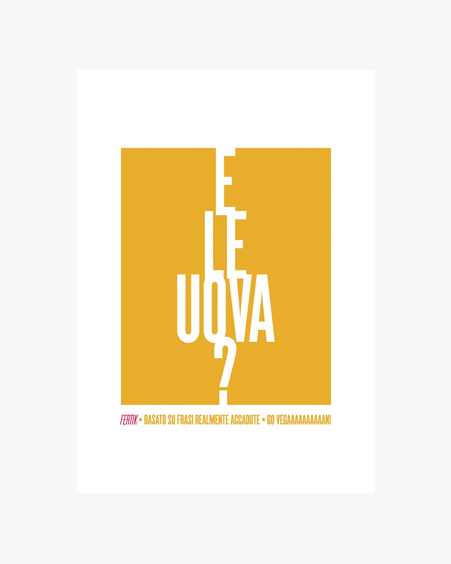 Poster E le uova?
